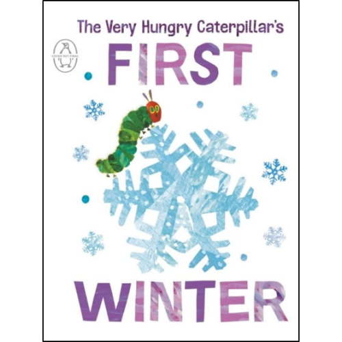 Eric Carle: The Very Hungry Caterpillar's First Winter (Board Book)