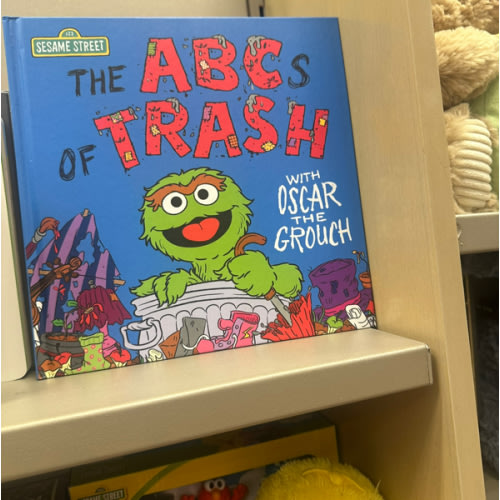 The ABCs of Trash with Oscar the Grouch (Sesame Street) by Andrea Posner-Sanchez, Ernie Kwiat, Hardcover | Barnes & Noble®