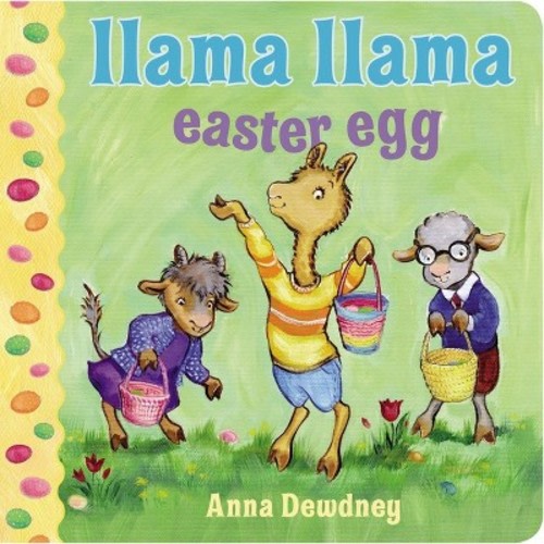 Llama Llama Easter Egg - By Anna Dewdney
