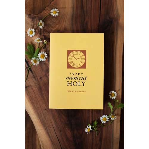 Every Moment Holy Booklet: Infant and Cradle