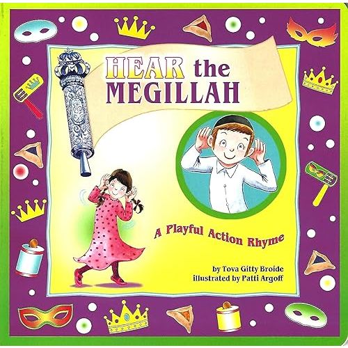 Hear the Megillah - A Playful Action Rhyme - Board book