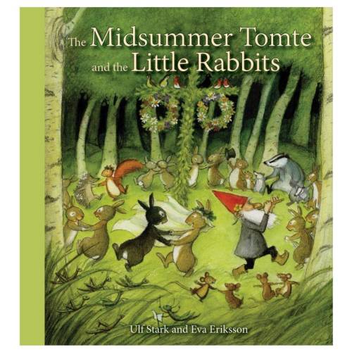 The Midsummer Tomte and Little Rabbits Book