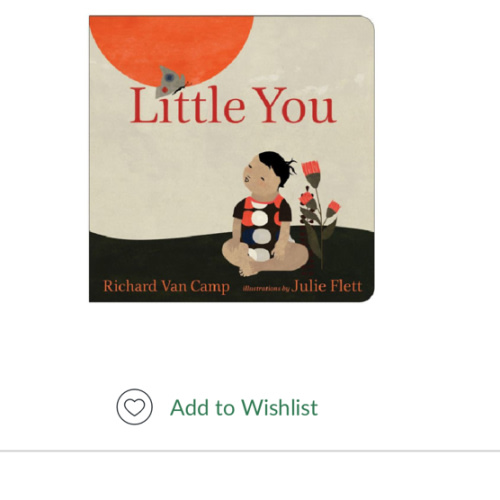 Little You by Richard Van Camp, Julie Flett, Board Book | Barnes & Noble®
