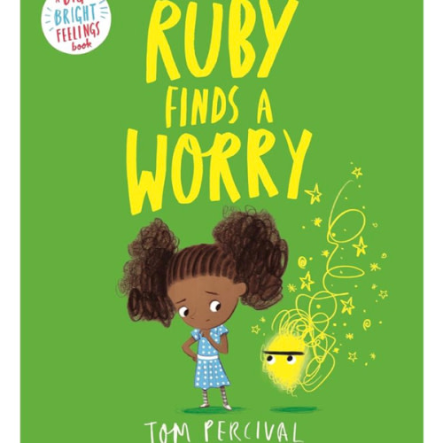 Ruby Finds a Worry (Big Bright Feelings)
