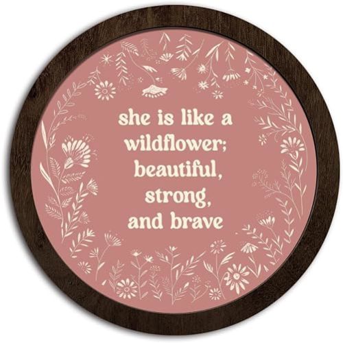 CFFJLHN Wildflower Girl Nursery Pink Wall Art Decor, She Is Like a Wildflower Beautiful Strong and Brave Round Hanging Wall Decor for Baby Little Girls Room Bedroom Dorm, 10x10 Inch
