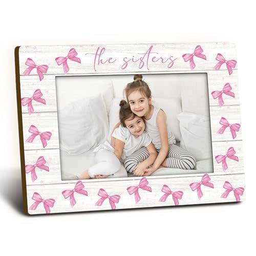 Sister Gifts Picture Frame 4x6, Pink Preppy Bow Wooden Picture Frame, Christmas Birthday Gifts for Sisters Cousins Women Girls, The Sisters Decorative Photo Frames for Table Desk Decor
