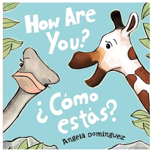 How Are You? / ¿Cómo estás? (Spanish bilingual) Board Book