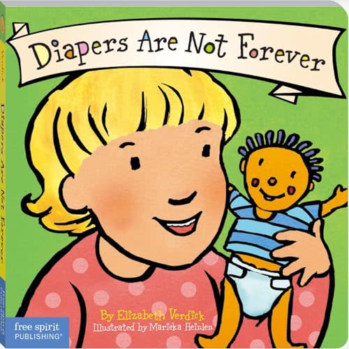 Diapers Are Not Forever (Board Book)