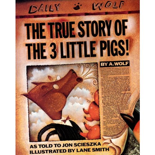 The True Story of the Three Little Pigs | Barnes & Noble®