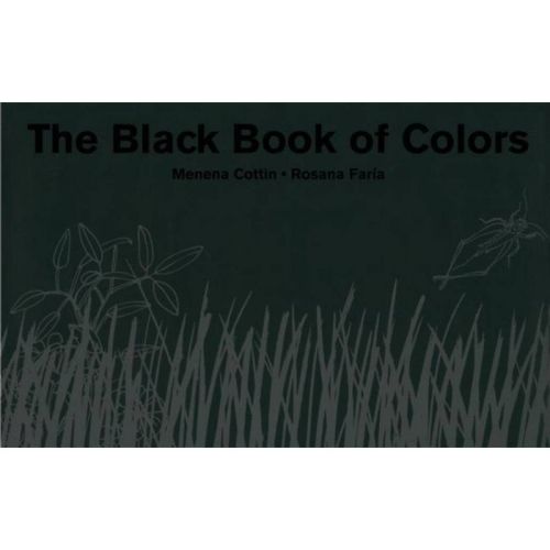 The Black Book of Colors - by Menena Cottin Hardcover