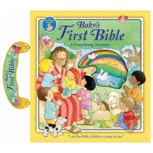Baby's First Bible Carryalong - Gifts for Christmas, Easter, Baptism, Communions, Birthdays - Baby Bible Book - (Carry Along Treasury) (Board Book)