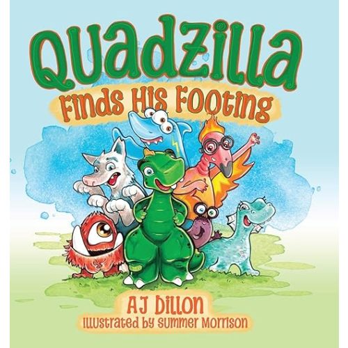 Quadzilla Finds His Footing Hardcover – July 11, 2023