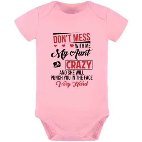 Dont Mess With Me My Aunt Is Crazy Unisex Baby Bodysuit Long Sleeve Tiny Rompers