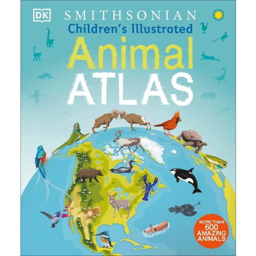 Children's Illustrated Atlas: Children's Illustrated Animal Atlas (Hardcover)