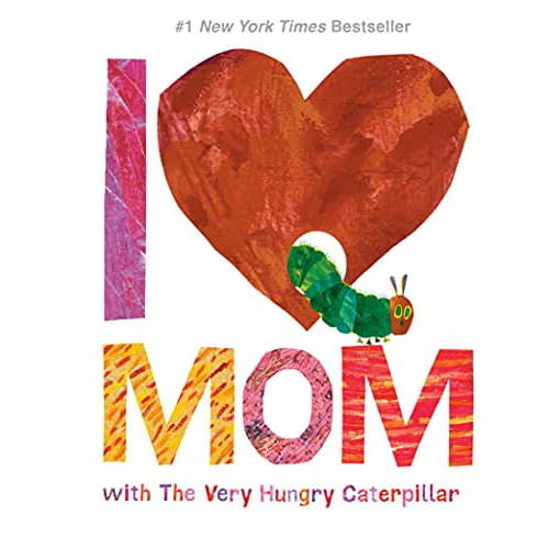 Pre-Owned I Love Mom with the Very Hungry Caterpillar (World of Eric Carle), Illustrated by Eric Carle (Paperback), English