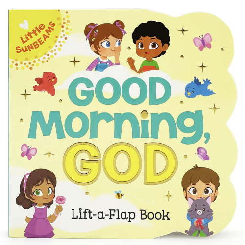 Little Sunbeams Good Morning, God (Little Sunbeams), (Board Book)