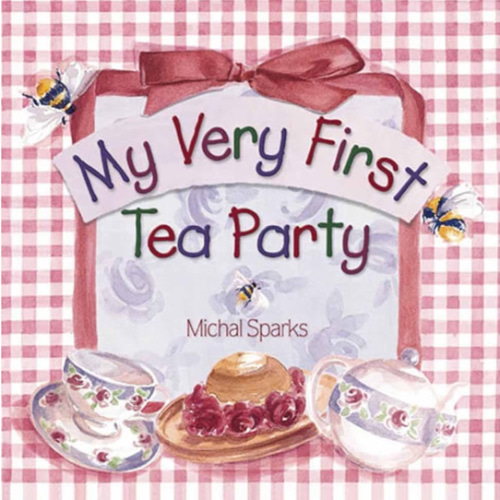 My Very First Tea Party