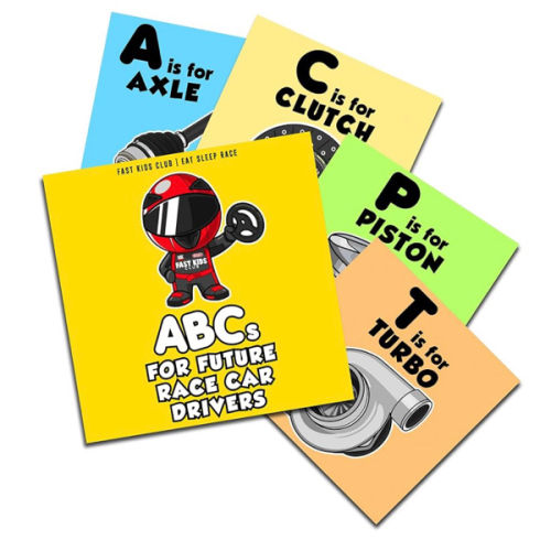 ABC's For Future Race Car Drivers Alphabet Book (Baby Book, Children's Book, Toddler Book)