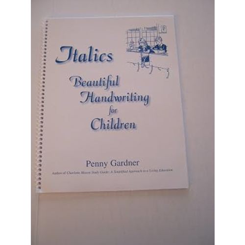 Italics: Beautiful Handwriting for Children