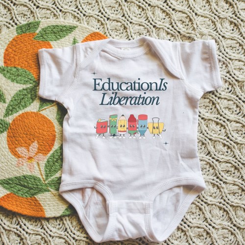 Education Liberation, Infant Social Justice, Radical Justice Baby, Hippie Baby Clothes, Equality, Feminist, LGBTQ, Baby Shower Gift, Teacher
