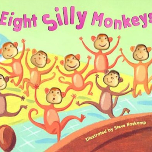 Eight Silly Monkeys