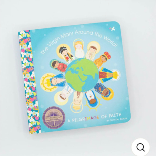 Award Winner - The Virgin Mary Around The World! A Pilgrimage of Faith Book
