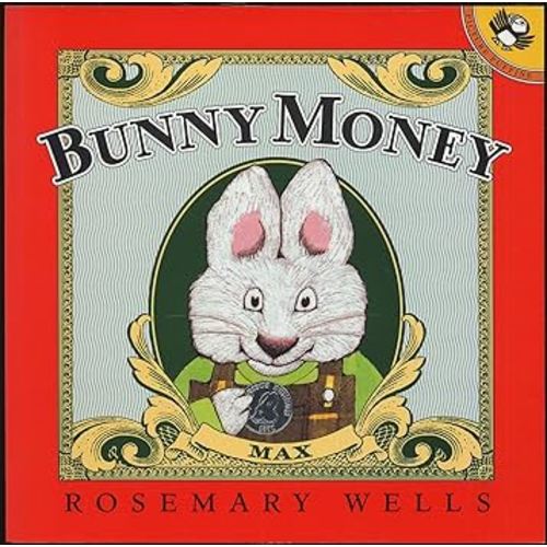 Bunny Money (Max and Ruby)