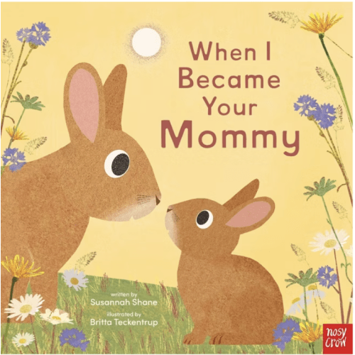 When I Became Your Mommy