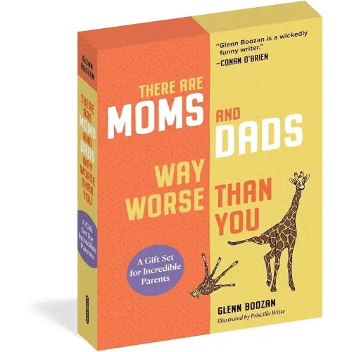 There Are Moms and Dads Way Worse Than You (Boxed Set): A Gift Set for Incredible Parents