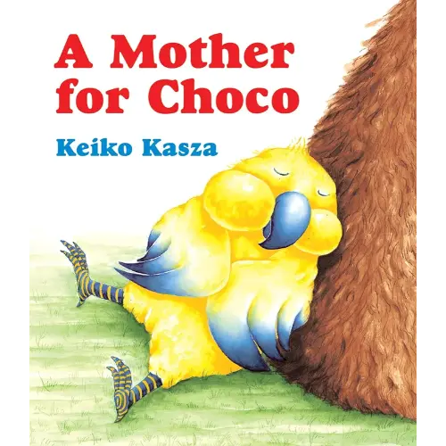 A Mother for Choco