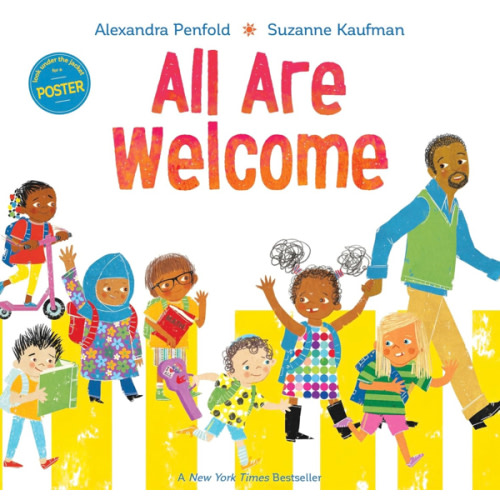 All Are Welcome (An All Are Welcome Book)
