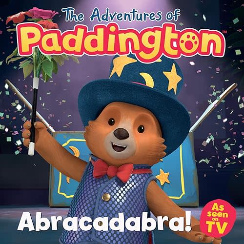 Abracadabra!: An exciting funny new children’s story from the TV tie-in series The Adventures of Paddington! Paperback – Picture Book, July 28, 2026