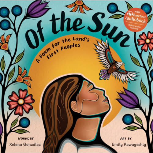 Of the Sun: A Poem for the Land's First Peoples