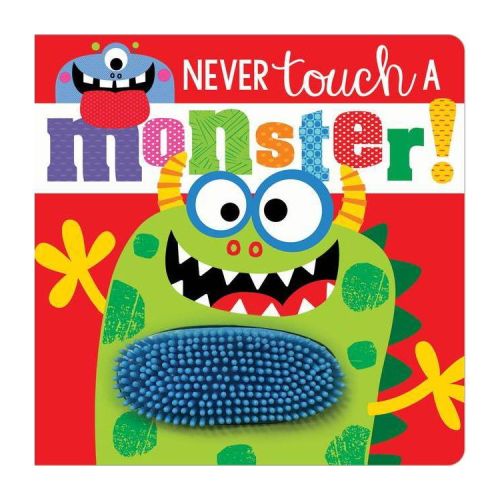 Never Touch a Monster - by Stuart Lynch (Board Book)