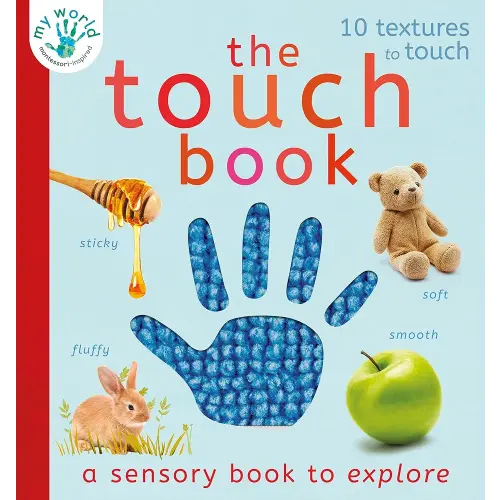 The Touch Book: A sensory book to explore