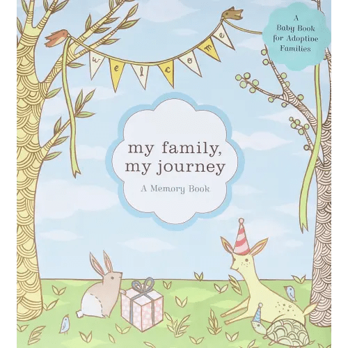 My Family, My Journey: A Baby Book for Adoptive Families (Susie Ghahremani)