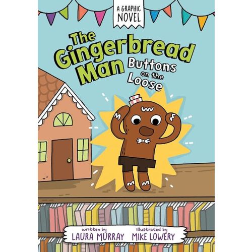 The Gingerbread Man: Buttons on the Loose: A Graphic Novel (The Gingerbread Man Is Loose Graphic Novel) Paperback – January 2, 2024