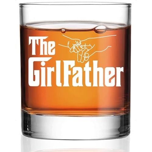 Perfectinsoy The Girlfather Whiskey Glass, Funny Father's Day Gifts for Dad from Daughter, Thanksgiving Christmas Birthday Gifts for Brother Dad Grandpa Stepdad Uncle Husband, New Daddy Whiskey Glass