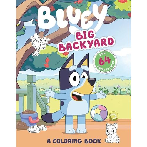 Bluey: Big Backyard: A Coloring Book Paperback – Coloring Book, February 23, 2021