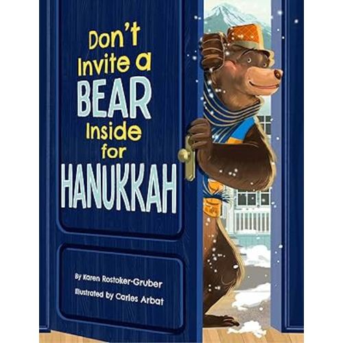 Don't Invite a Bear Inside for Hanukkah