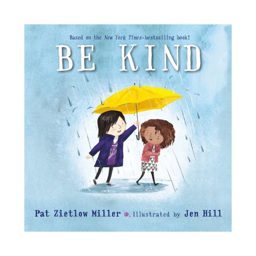 Be Kind - by Pat Zietlow Miller (Board Book)