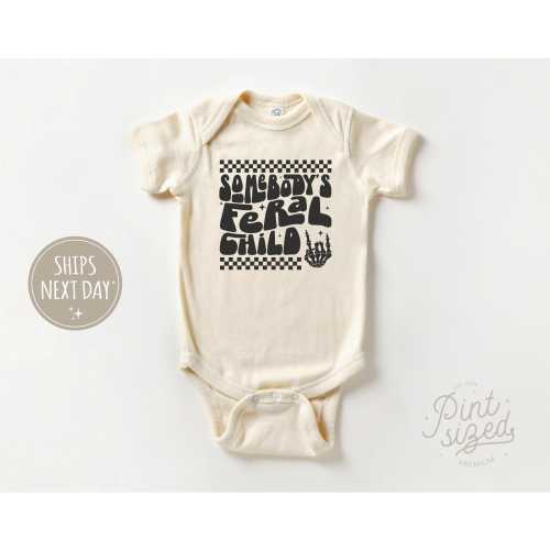 Somebody's Feral Child Baby Onesie® - Funny Unisex Bodysuit - Edgy Wild Child Onesie®