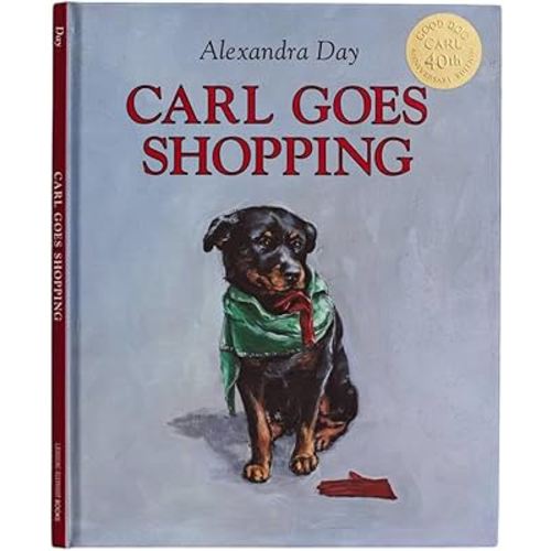 Carl Goes Shopping 40th Anniversary Edition (The Good Dog Carl 40th Anniversary Collection)