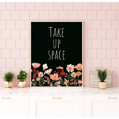 Take up space print, feminist flower wall art, feminism poster, dark blue floral strong women empowerment wall decor, women’s office decor