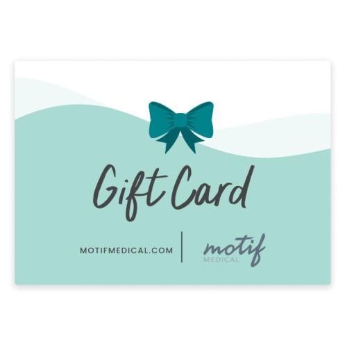 Motif e-Gift Card | Motif Medical