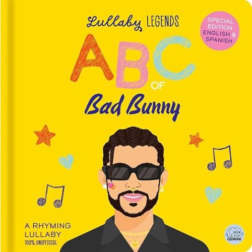 Lullaby Legends: ABC of Bad Bunny: Special Edition English & Spanish
