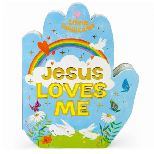 Jesus Loves Me Praying Hands Board Book - Gift for Easter, Christmas, Communions, Birthdays, and more! (Little Sunbeams)