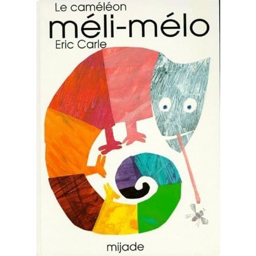 Le caméléon méli-mélo (French Edition) Hardcover – April 22, 1997