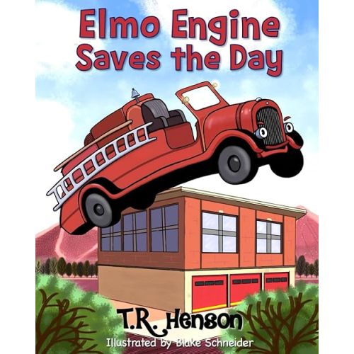 Elmo Engine Saves the Day Paperback – April 12, 2024