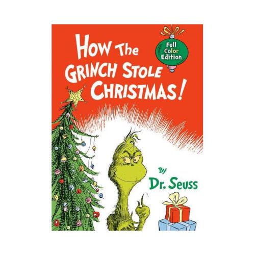 How the Grinch Stole Christmas! Full Color Edition - (Classic Seuss) by Dr Seuss (Hardcover)